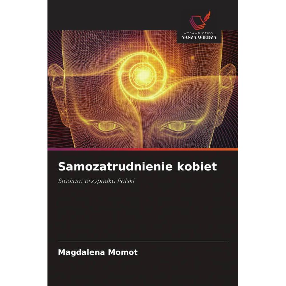 Samozatrudnienie kobiet, Fachbücher von Magdalena Momot
