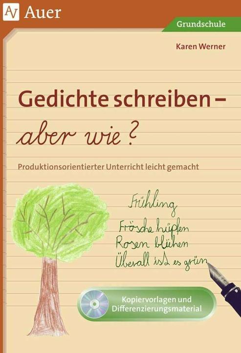 Produktbild Gedichte schreiben - aber wie? (Deutsch, Karen Werner, 2020)