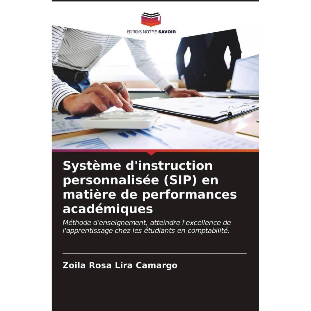Système d'instruction personnalisée (SIP) en matière de performances académiques, Schulbücher von Zoila Rosa Lira Camarg...