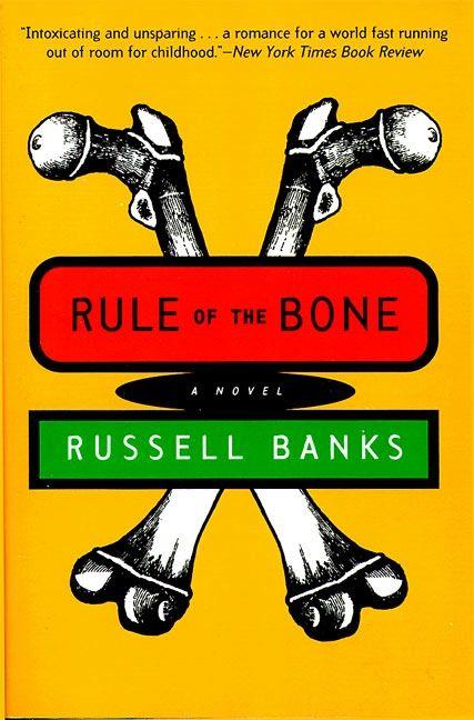 Produktbild Rule of the Bone (Englisch, Russell Banks, 1996)