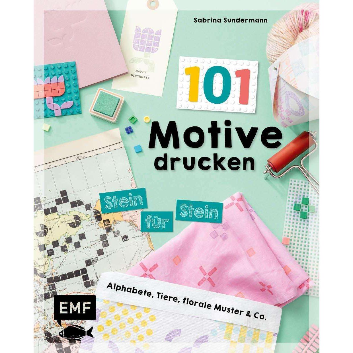 Thumbnail - 101 Motive drucken – Stein für Stein, Ratgeber von Sabrina Sundermann