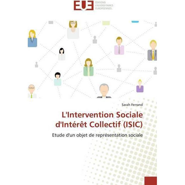 Thumbnail - L'Intervention Sociale d'Intérêt Collectif (ISIC), Fachbücher von Sarah Ferrand