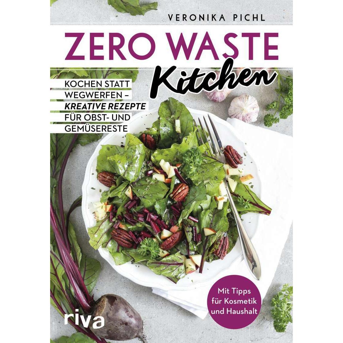 Zero Waste Kitchen, Ratgeber von Veronika Pichl