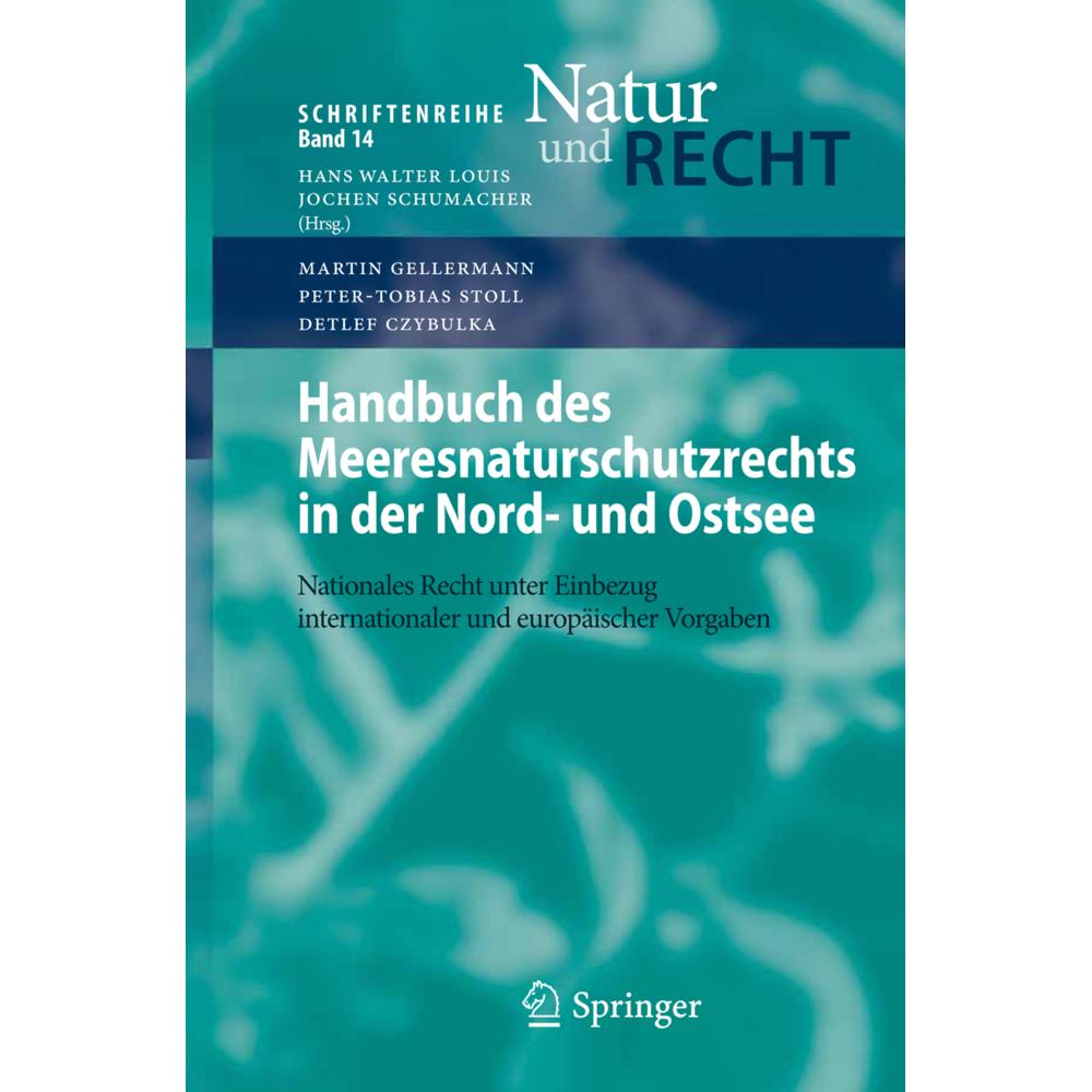 Handbuch des Meeresnaturschutzrechts in der Nord- und Ostsee, Fachbücher von Detlef Czybulka, Peter-Tobias Stoll, Martin...