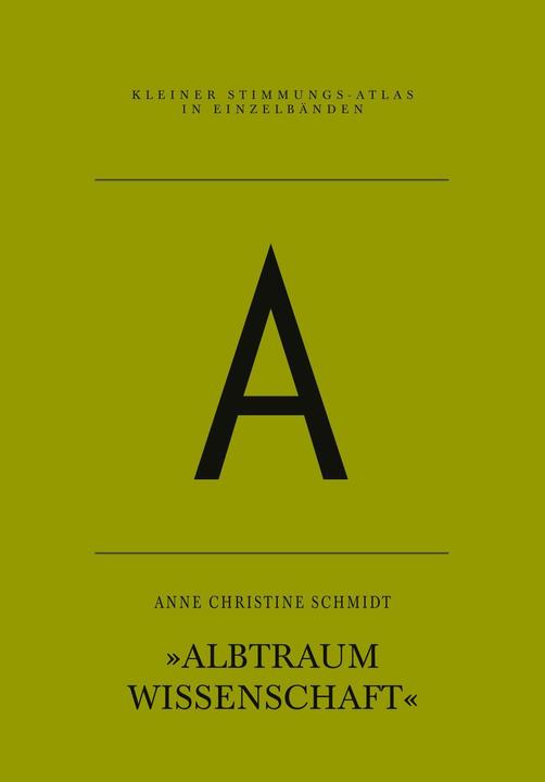 Image du produit A - Albtraum Wissenschaft (Allemand, Anne Christine Schmidt, 2023)