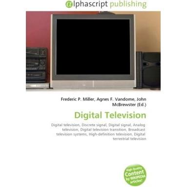 Thumbnail - Digital Television, Fachbücher von Agnes F. Vandome, Frederic P. Miller, John McBrewster
