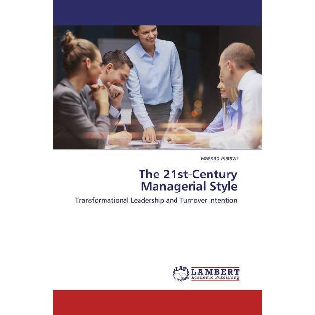 The 21st-Century Managerial Style, Fachbücher von Massad Alatawi
