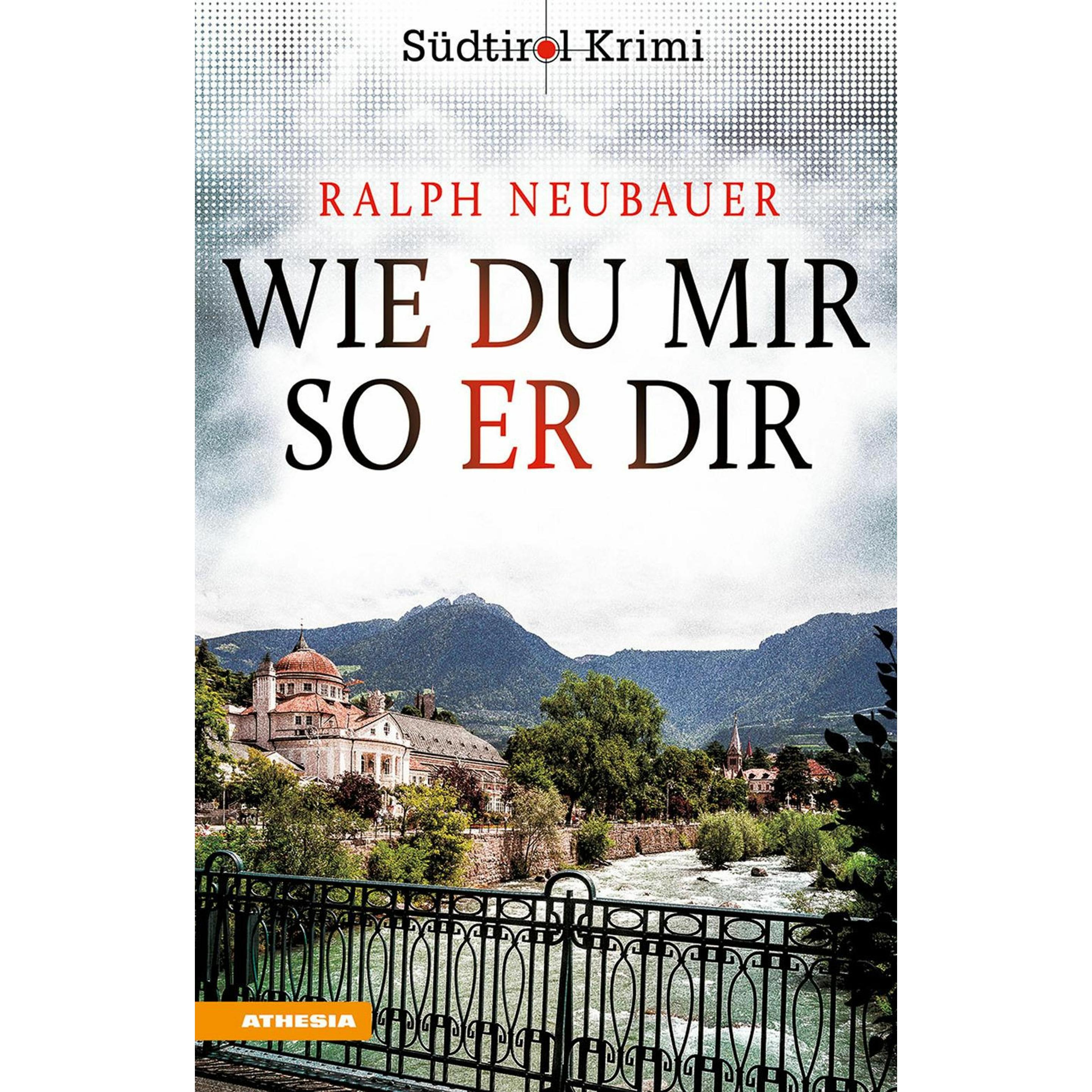 Wie du mir so er dir, Belletristik von Ralph Neubauer