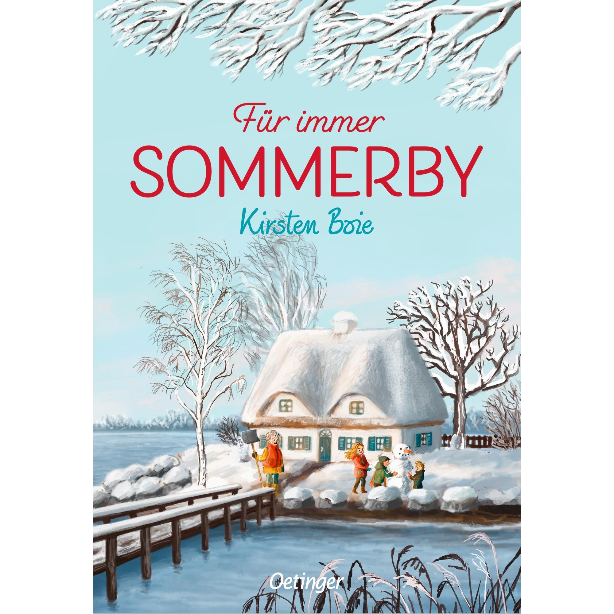 Sommerby 3. Für immer Sommerby, Kinderbücher von Kirsten Boie