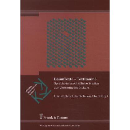 RaumTexte - TextRäume, Fachbücher von Christoph Schubert, Teresa Pham