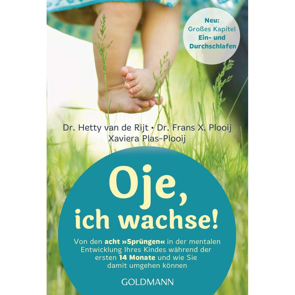 Oje, ich wachse!, Ratgeber von Xaviera Plooij, Frans X. Plooij