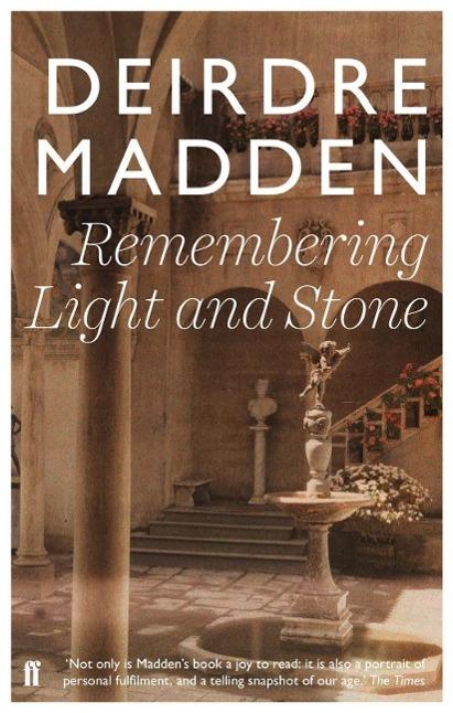 Produktbild Remembering Light and Stone (Englisch, Deirdre Madden, 2014)