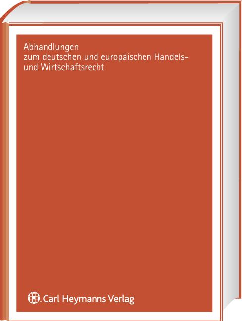 Produktbild Heymanns Das Vergütungsvotum der Hauptversammlung (AHW 199) (Jan Hupka, 2012)