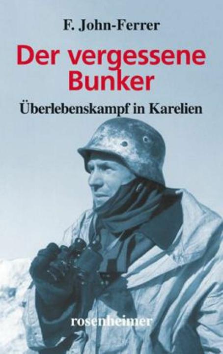 Produktbild Der vergessene Bunker (Deutsch, F. John-Ferrer, 2014)