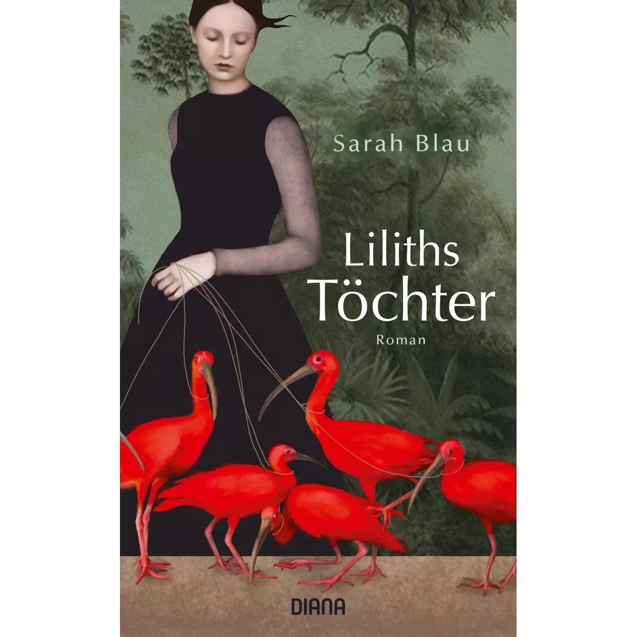 Liliths Töchter, Belletristik von Sarah Blau, Ulrike Harnisch