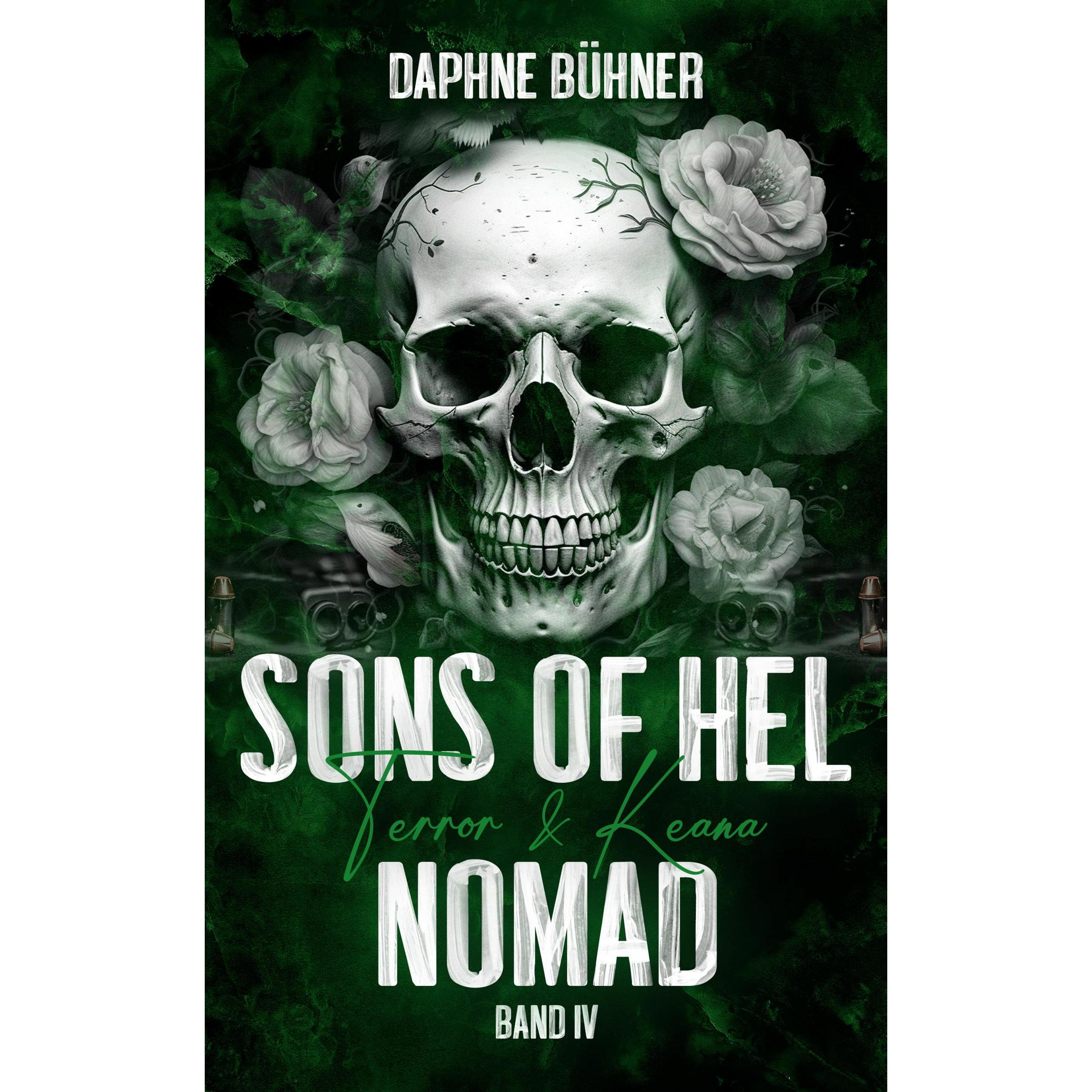 Sons of Hel - Nomad: Terror & Keana, Belletristik von Daphne Bühner