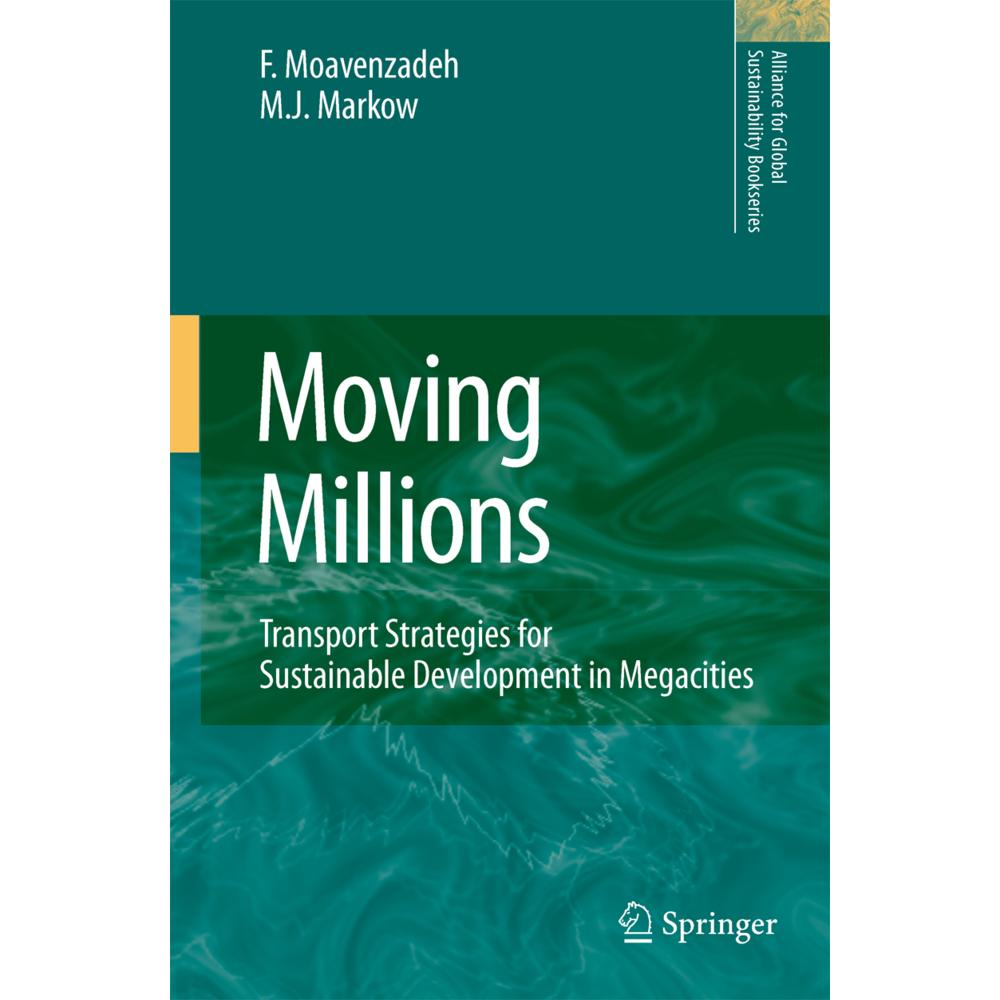 Moving Millions, Fachbücher von F. Moavenzadeh, M.J. Markow