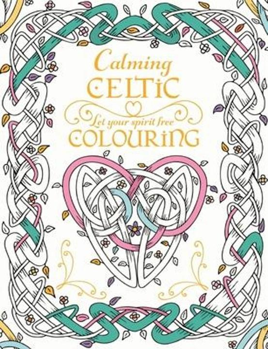 Produktbild Calming Celtic Colouring (Englisch, 2016)