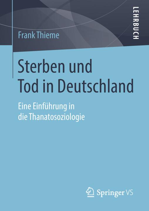 Produktbild Sterben, Tod und Trauer (Deutsch, Frank Thieme, Julia Jäger, 2019)