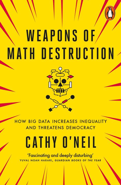Produktbild Weapons of Math Destruction (Englisch, Cathy O'Neil, 2017)