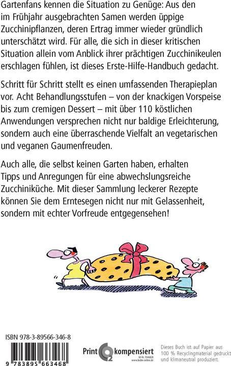 Produktbild Zucchini - Ein Erste-Hilfe-Handbuch für die Ernteschwemme (Deutsch, Irmela Erckenbrecht, 2015)