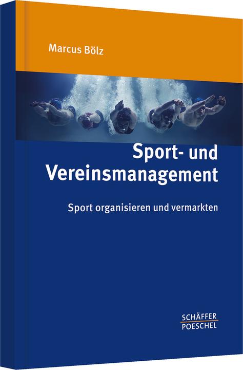 Produktbild Sport- und Vereinsmanagement (Deutsch, Marcus Bölz, 2015)
