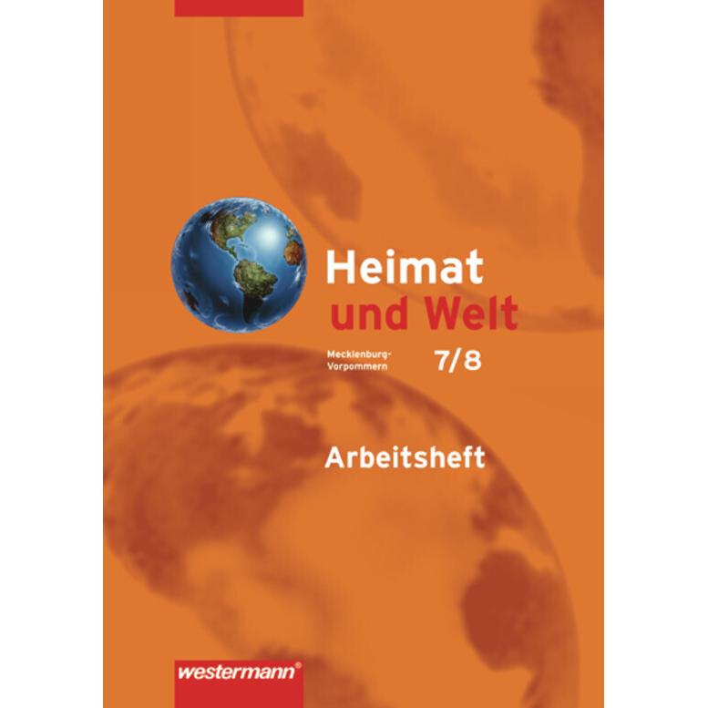 Heimat und Welt - Ausgabe 2008 für Mecklenburg-Vorpommern, Schulbücher von Frank Müller, Horst Gräning, Uwe Grau, Ines R...