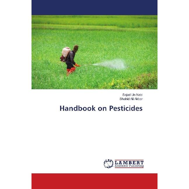 Handbook on Pesticides, Fachbücher von Sajad un Nabi, Shahid Ali Akbar