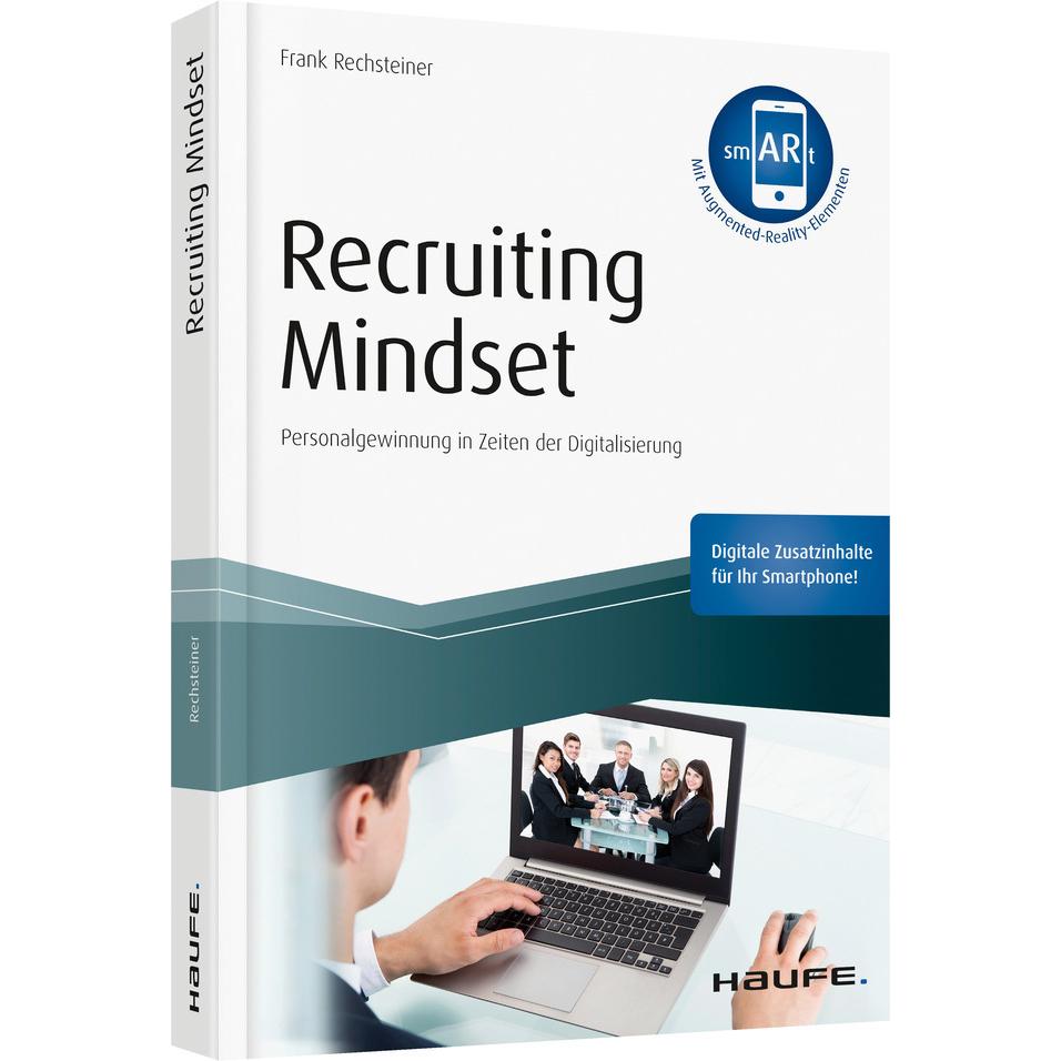Recruiting Mindset - inkl. Augmented-Reality-App, Fachbücher von Frank Rechsteiner