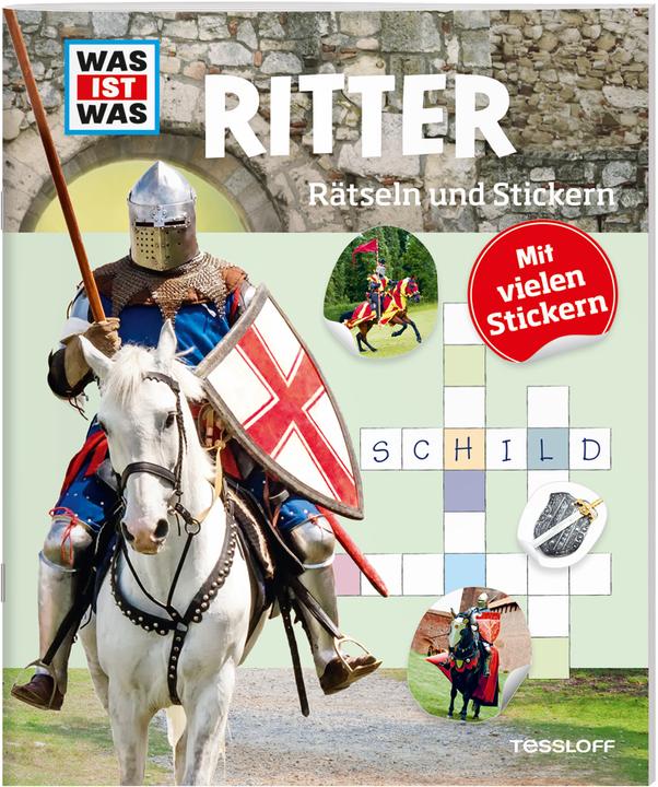 Produktbild Tessloff Rätseln und Stickern: Ritter (Deutsch, Felicia Winterstein, Lisa Hebler, 2016)