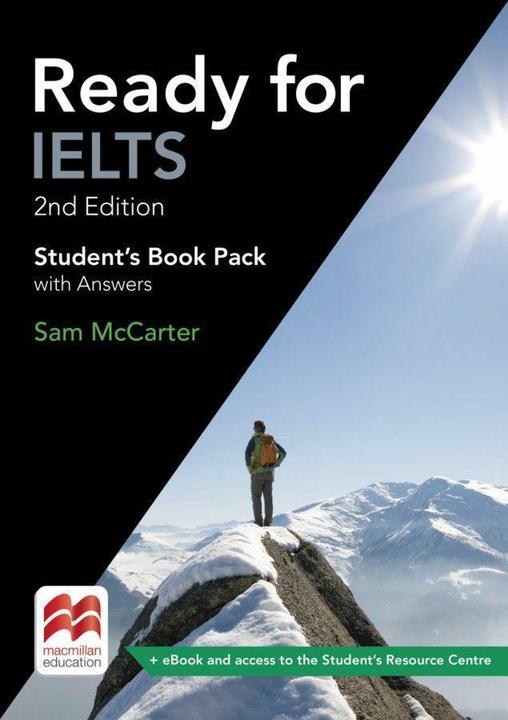 Ready for IELTS. 2nd Edition. Student's Book Package with Online-Resource Center and Key (Englisch, Sam McCarter, 2017)