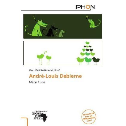 André-Louis Debierne, Fachbücher