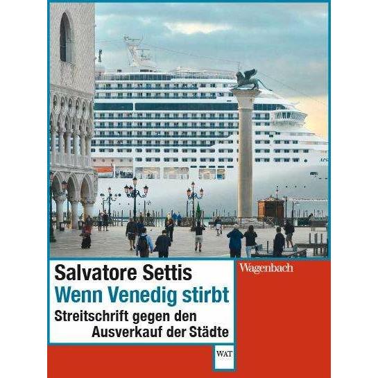 Thumbnail - Wenn Venedig stirbt, Sachbücher von Salvatore Settis