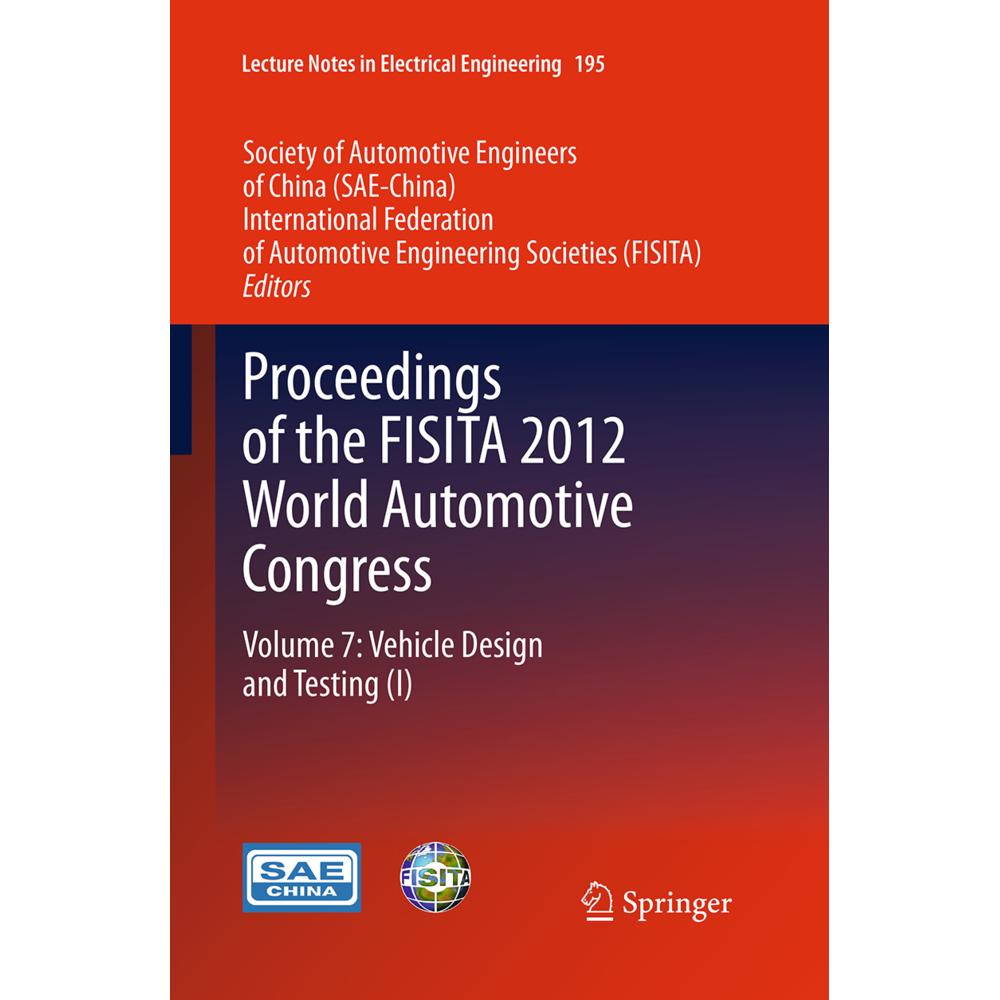 Proceedings of the FISITA 2012 World Automotive Congress, Fachbücher