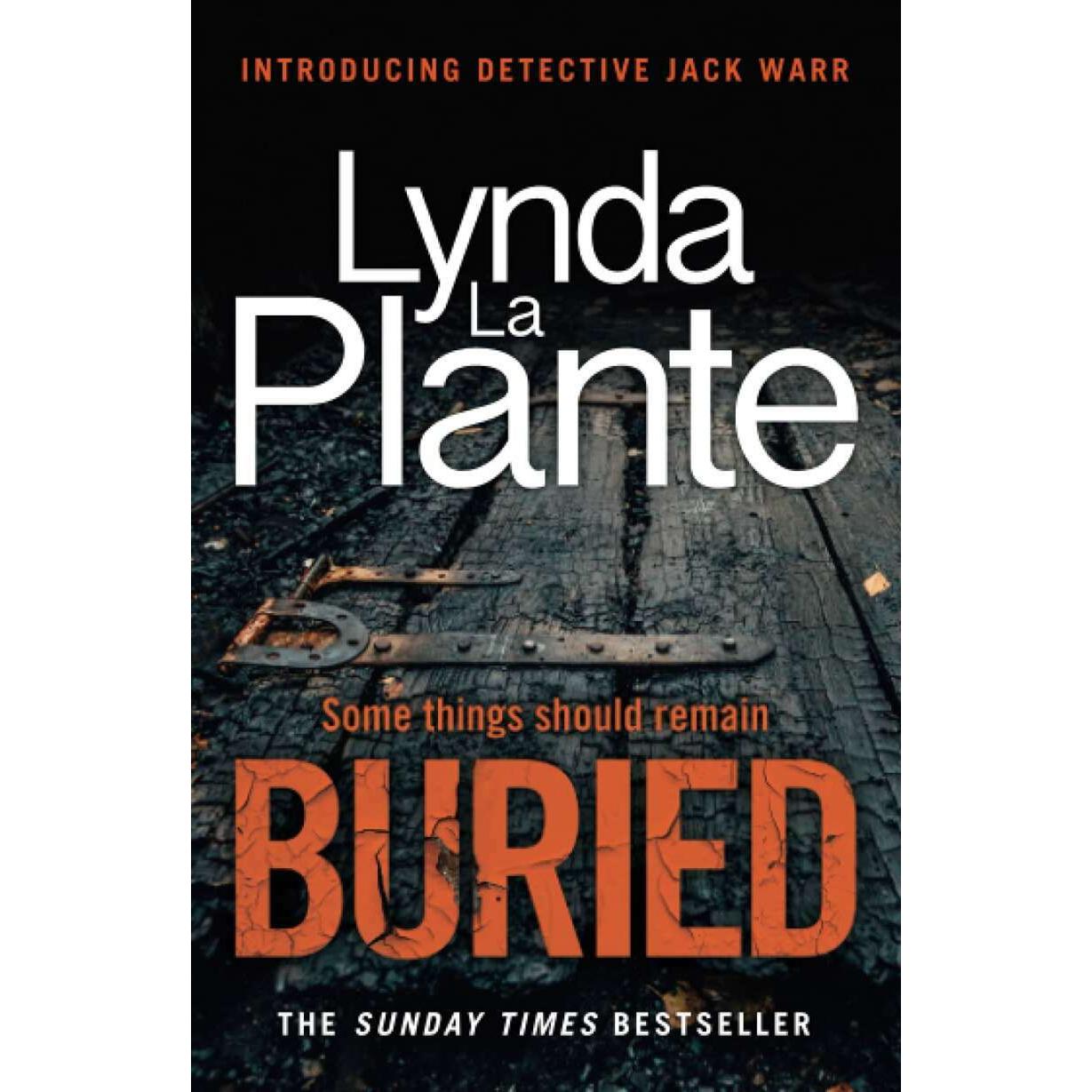 Buried, Belletristik von Lynda La Plante