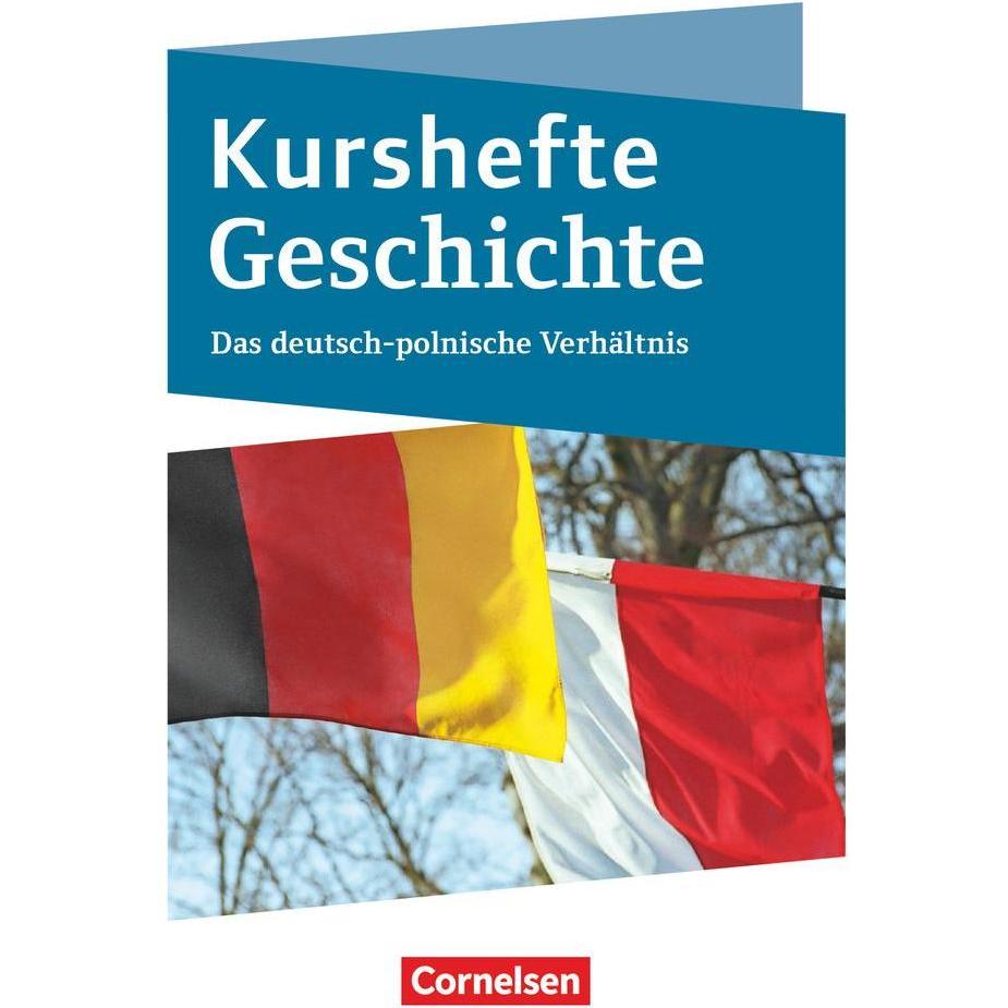 Das Deutsch-polnische Verhältnis, Schulbücher von Quast, Robert Peters, Christian