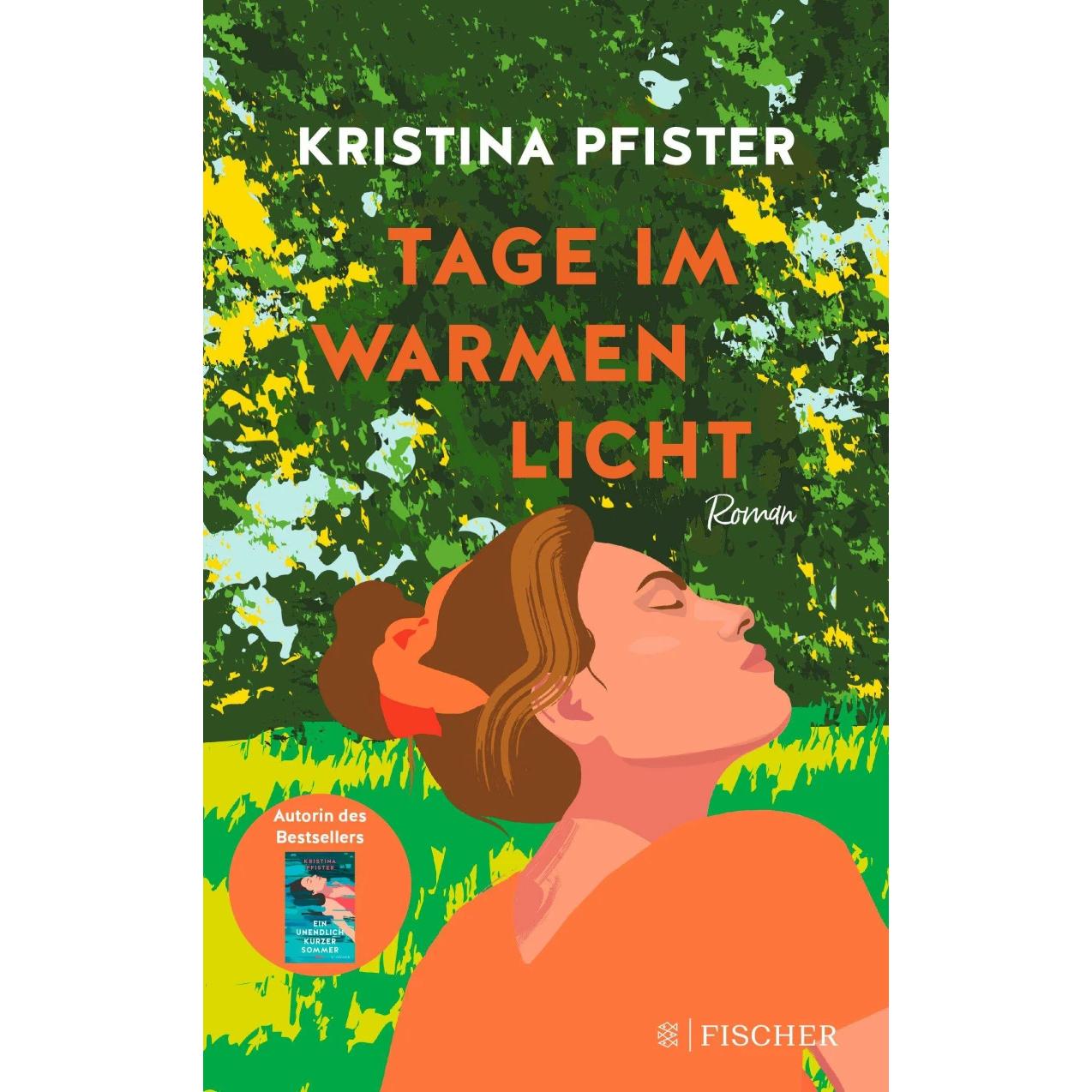 Tage im warmen Licht, Belletristik von Kristina Pfister