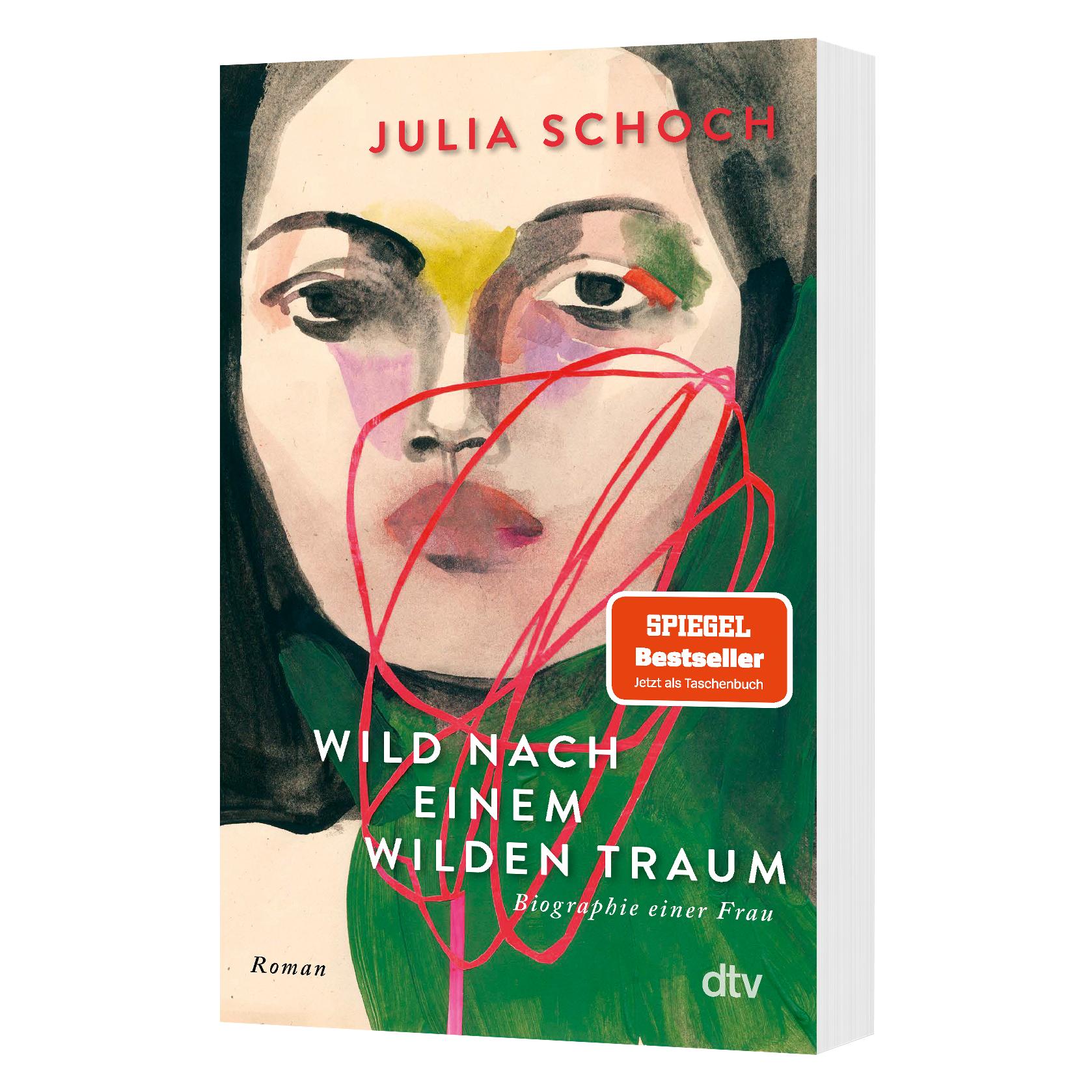 Dtv Wild Nach Einem Wilden Traum, Fictie Van Julia Schoch