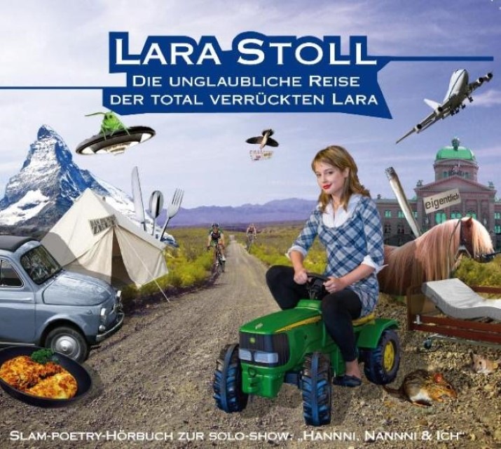 Actual product image The incredible journey of the totally crazy Lara (Lara Stoll, German)
