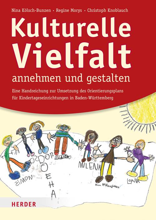 Produktbild Kulturelle Vielfalt annehmen und gestalten (Deutsch, Christoph Knoblauch, 2015)