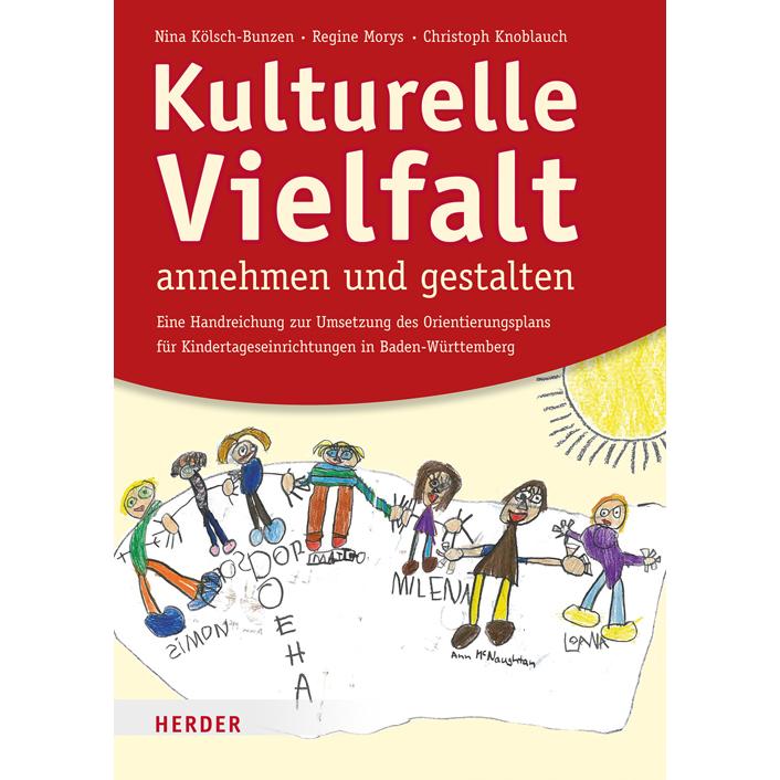 Kulturelle Vielfalt annehmen und gestalten, Fachbücher von Christoph Knoblauch