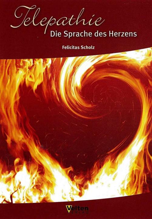 Produktbild Telepathie Die Sprache des Herzens (Deutsch, Felicitas Scholz, 2013)