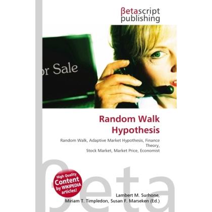Random Walk Hypothesis, Fachbücher von Lambert M. Surhone, Miriam T. Timpledon, Susan F. Marseken