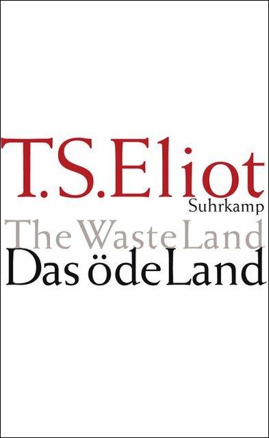 Produktbild Das öde Land / The waste land (Deutsch, Englisch, T. S. Eliot, 2010)
