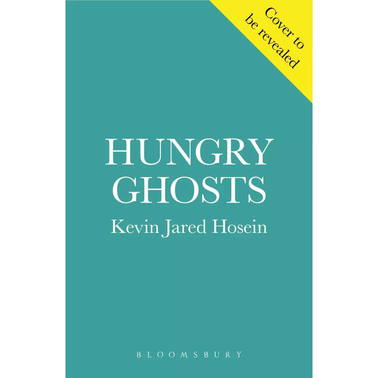Thumbnail - Hungry Ghosts, Belletristik von Kevin Jared Hosein