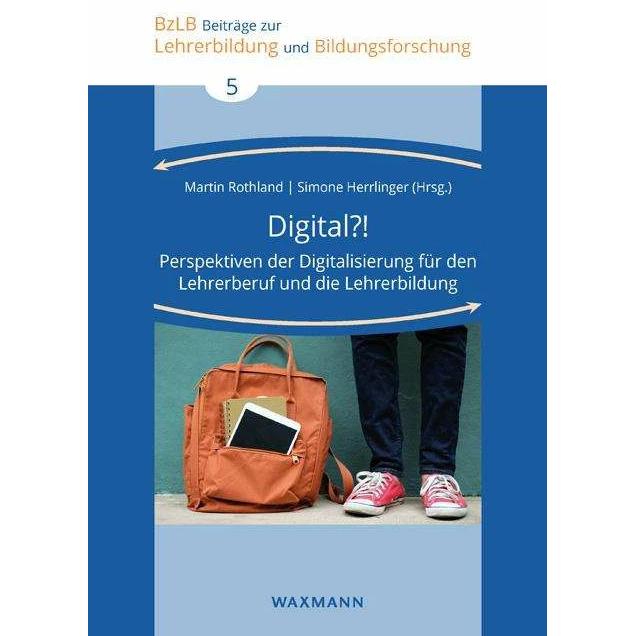 Digital?!, Fachbücher von Simone Herrlinger, Martin Rothland