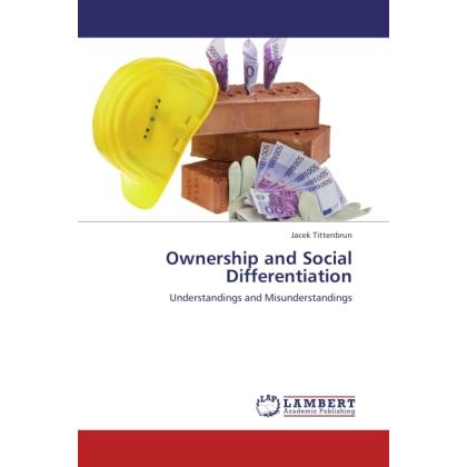 Ownership and Social Differentiation, Fachbücher von Jacek Tittenbrun