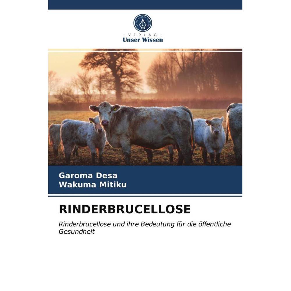 Rinderbrucellose, Fachbücher von Wakuma Mitiku, Garoma Desa