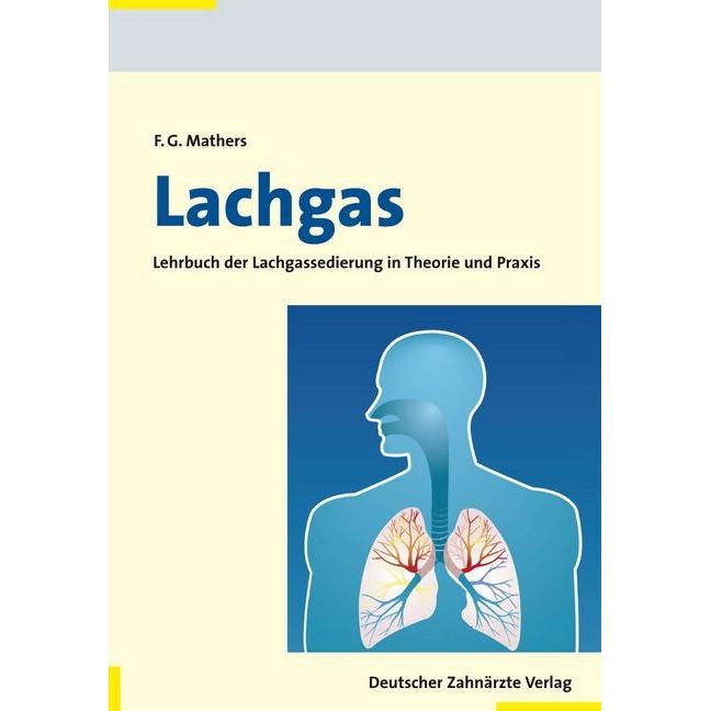 Lachgas, Fachbücher von Frank Mathers