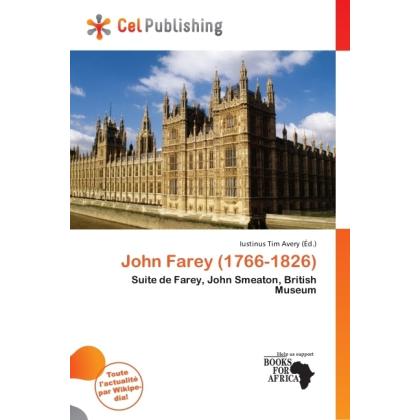 John Farey (1766-1826), Fachbücher von Iustinus Tim Avery